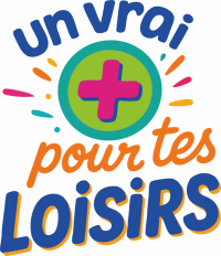Slogan : "Un vrai + pour tes loisirs"