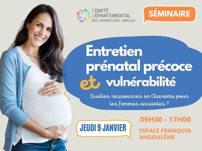 Entretien prénatal précoce et vulnérabilité : un séminaire ouvert aux professionnels le 9 janvier 2025.