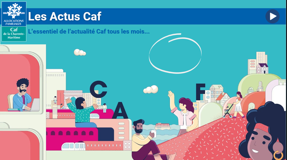 Image de couverture des Actus mensuelles de la Caf de la Charente-Maritime