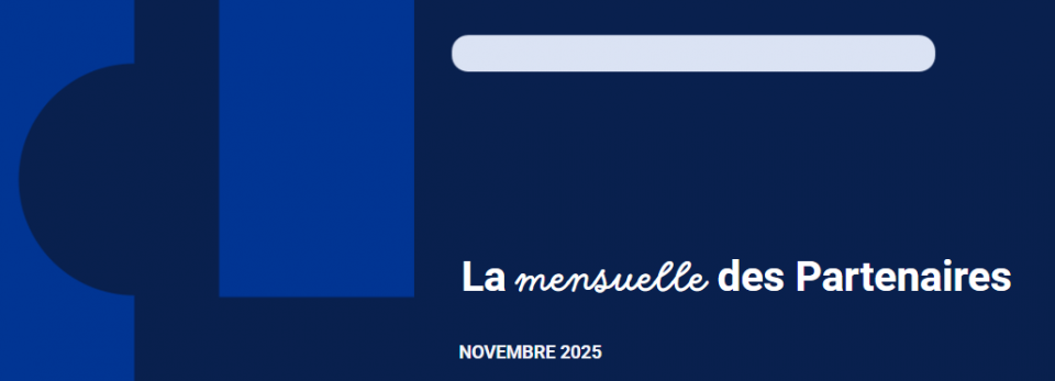 La mensuelle des Partenaires