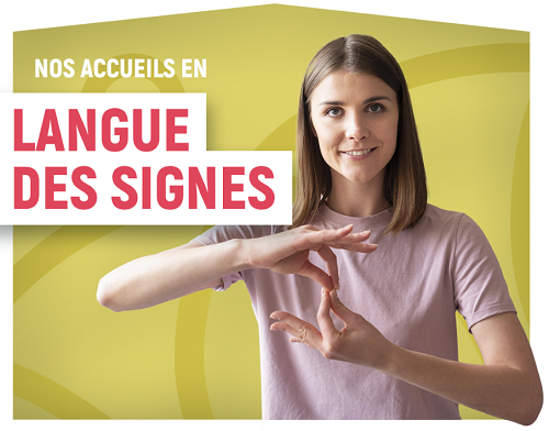 De nouveaux horaires spécifiques pour l'accueil en langue de signes !