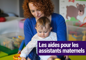 Les aides pour les assistants maternels