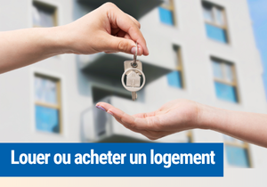 Louer ou acheter un logement