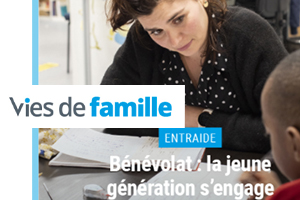 Magazine Vies de famille : découvrez le numéro de février 2022