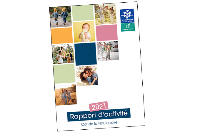 Rapport d'activité 2021 de la Caf de la Haute-Loire