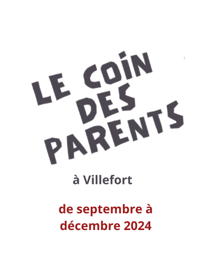 Le coin de parents à Villefort