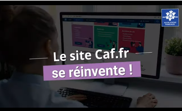vidéo de présentation du nouveau caf.fr