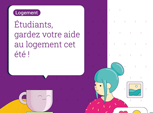 Etudiants : c’est le moment de déclarer si vous conservez votre logement cet été