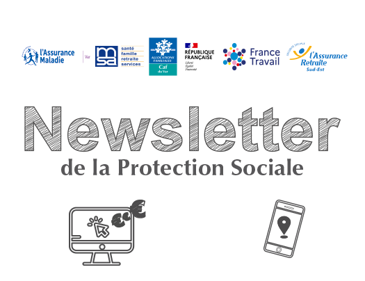 Découvrez la nouvelle newsletter Protection Sociale