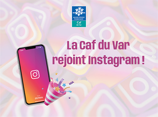  La Caf du Var rejoint Instagram !
