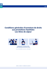 Conditions générales d’ouverture de droits aux prestations familiales