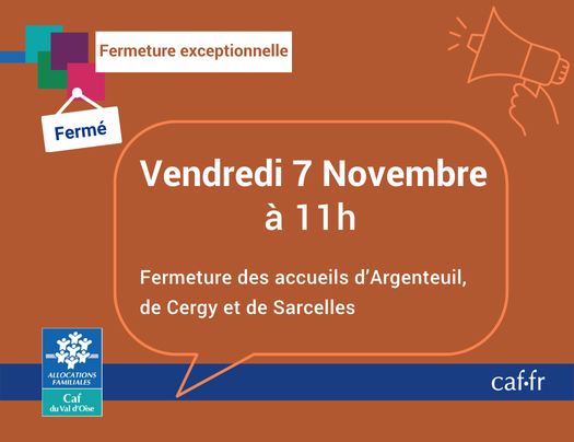Fermeture exceptionnelle des accueils