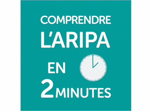 comprendre l'ARIPA en 2 minutes