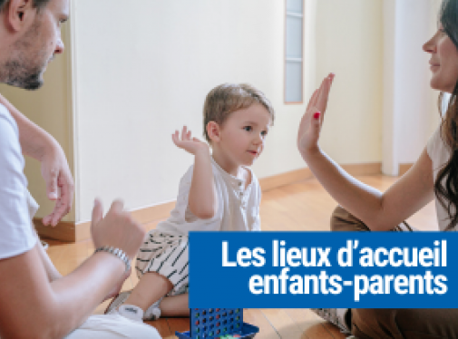 Lieux d'accueil enfant-parents
